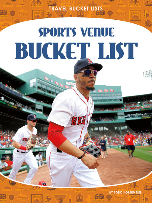 Title details for Sports Venue Bucket List by Todd Kortemeier - Available